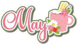 May - Scrapbook Page Title Sticker