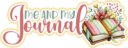 Me and My Journal - Scrapbook Page Title Sticker