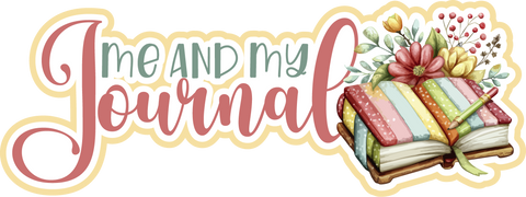 Me and My Journal - Scrapbook Page Title Sticker