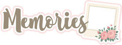 Memories - Scrapbook Page Title Die Cut