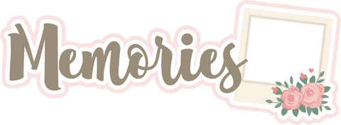 Memories - Scrapbook Page Title Die Cut