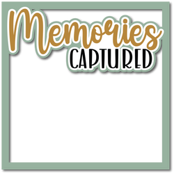 Memories Captured  - Layered Overlay - Digital Cut File - SVG - INSTANT DOWNLOAD