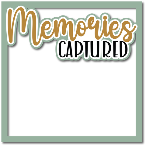 Memories Captured  - Layered Overlay - Digital Cut File - SVG - INSTANT DOWNLOAD