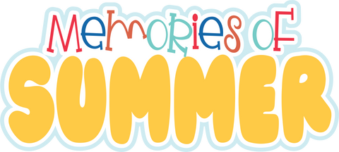 Memories of Summer - Scrapbook Page Title Die Cut