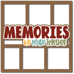 Memories We Made Together - 6 Frames - Layered Overlay - Digital Cut File - SVG - INSTANT DOWNLOAD