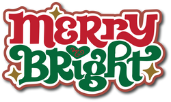 Merry & Bright - Scrapbook Page Title Die Cut