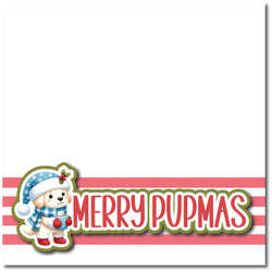 Merry Pupmas - Printed Premade Scrapbook Page 12x12 Layout