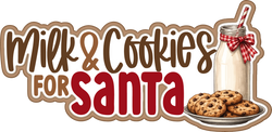 Milk & Cookies for Santa - Scrapbook Page Title Die Cut