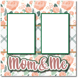 Mom & Me - Printed Premade Scrapbook Page 12x12 Layout