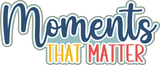 Moments that Matter - 6 Frames - Scrapbook Page Layered Overlay Kit