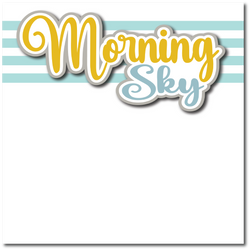 Morning Sky - Printed Premade Scrapbook Page 12x12 Layout