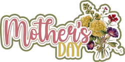 Mother's Day - Scrapbook Page Title Die Cut