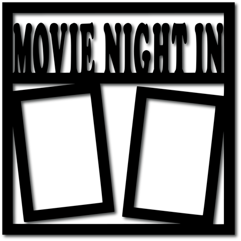 Movie Night In - 2 Vertical Frames - Scrapbook Overlay - Digital Cut File - SVG - INSTANT DOWNLOAD