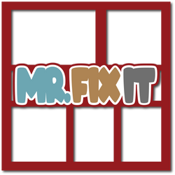 Mr. Fix It - Layered Overlay - Digital Cut File - SVG - INSTANT DOWNLOAD