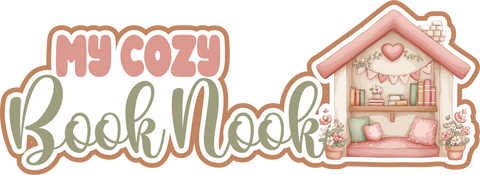 My Cozy Book Nook  - Scrapbook Page Title Die Cut