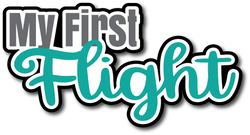 My First Flight - Scrapbook Page Title Die Cut