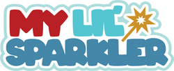 My Lil' Sparkler - Scrapbook Page Title Sticker