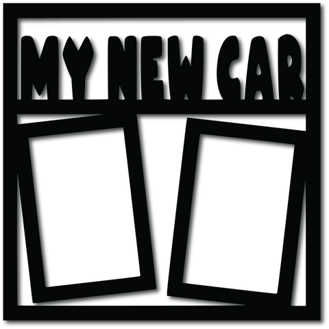 My New Car - 2 Vertical Frames - Digital Cut File - SVG - INSTANT DOWNLOAD