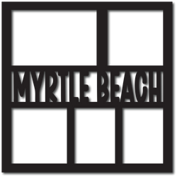 Myrtle Beach - 5 Frames - Digital Cut File - SVG - INSTANT DOWNLOAD