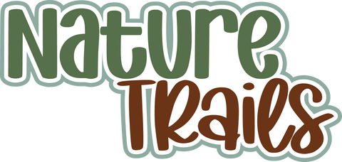 Nature Trails - Digital Cut File - SVG - INSTANT DOWNLOAD