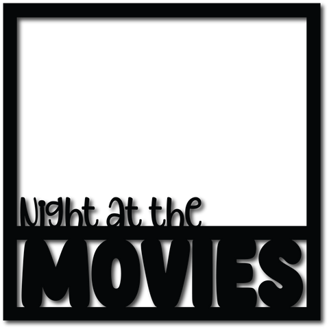 Night At the Movies - Scrapbook Page Overlay