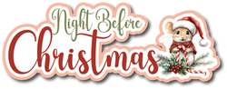 Night Before Christmas - Scrapbook Page Title Die Cut