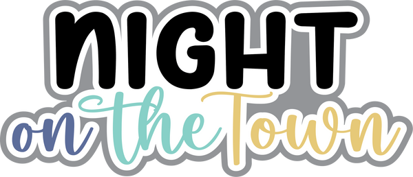 Night on the Town - Scrapbook Page Title Sticker