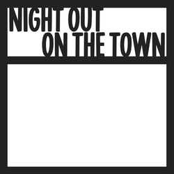 Night Out on the Town - Scrapbook Page Overlay Die Cut