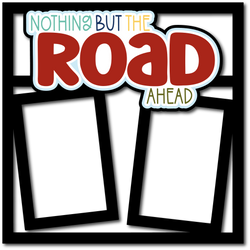 Nothing but the Road Ahead - 2 Frames - Scrapbook Page Layered Overlay Kit