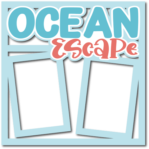 Ocean Escape - Layered Overlay - Digital Cut File - SVG - INSTANT DOWNLOAD