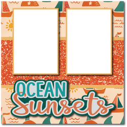 Ocean Sunsets - Printed Premade Scrapbook Page 12x12 Layout