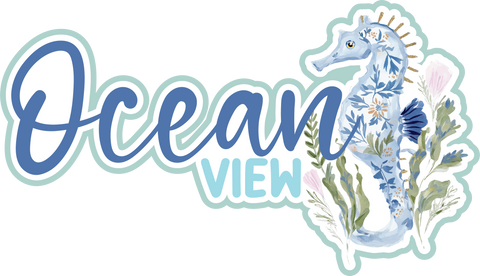 Ocean View - Scrapbook Page Title Die Cut