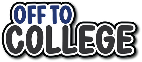 Off to College - Scrapbook Page Title Die Cut