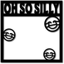 Oh So Silly - Digital Cut File - SVG - INSTANT DOWNLOAD