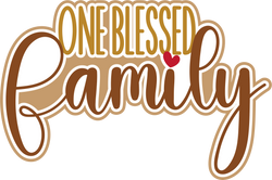 One Blessed Family - Scrapbook Page Title Die Cut