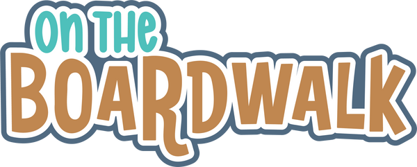 On the Boardwalk - Scrapbook Page Title Sticker