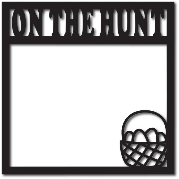 On the Hunt - Digital Cut File - SVG - INSTANT DOWNLOAD