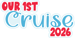 Our 1st Cruise 2026 - Scrapbook Page Title Sticker