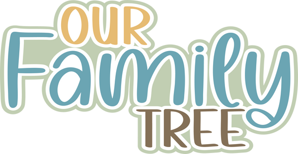 Our Family Tree - Scrapbook Page Title Sticker