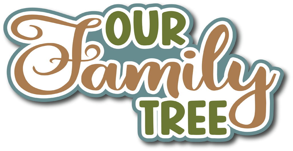 Our Family Tree - Scrapbook Page Title Sticker – Autumn's Crafty Corner
