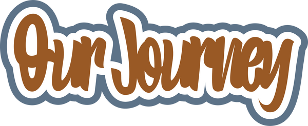 Our Journey - Scrapbook Page Title Sticker