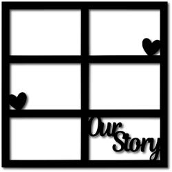 Our Story - 6 Frames - Digital Cut File - SVG - INSTANT DOWNLOAD