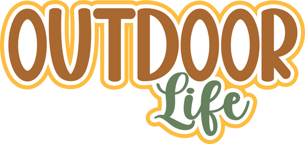 Outdoor Life - Scrapbook Page Title Die Cut