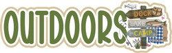 Outdoors - Scrapbook Page Title Die Cut