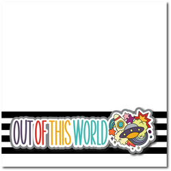 Out of this World - Printed Premade Scrapbook Page 12x12 Layout