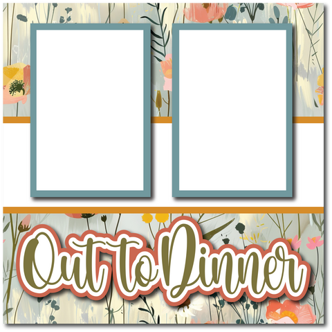 Out to Dinner - Printed Premade Scrapbook Page 12x12 Layout