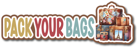 Pack Your Bags - Scrapbook Page Title Sticker