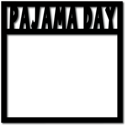 Pajama Day - Digital Cut File - SVG - INSTANT DOWNLOAD
