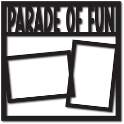 Parade of Fun - 2 Frames - Digital Cut File - SVG - INSTANT DOWNLOAD