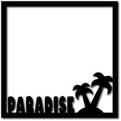 Paradise - Digital Cut File - SVG - INSTANT DOWNLOAD
